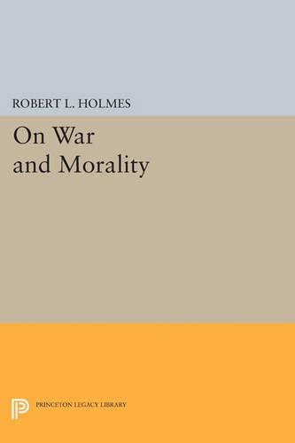 Бумажная книга «On War and Morality», автор Роберт Л. Холмс - фото №1