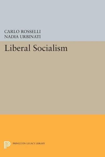 Бумажная книга «Liberal Socialism», автор Карло Росселли - фото №1
