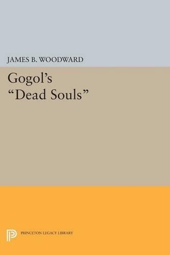 Бумажная книга «Gogol's Dead Souls», автор Джеймс Б. Вудворд - фото №1