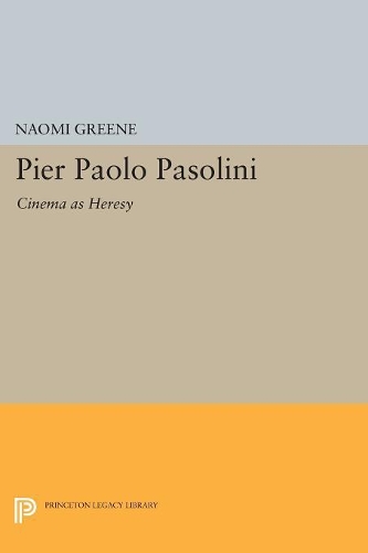 Бумажная книга «Pier Paolo Pasolini: Cinema as Heresy», автор Наоми Грин - фото №1
