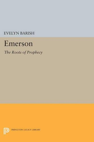 Бумажная книга «Emerson: The Roots of Prophecy», автор Эвелин Бариш - фото №1