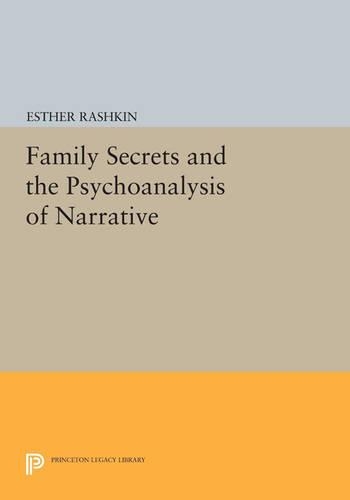 Бумажная книга «Family Secrets and the Psychoanalysis of Narrative», автор Эстер Рашкин - фото №1
