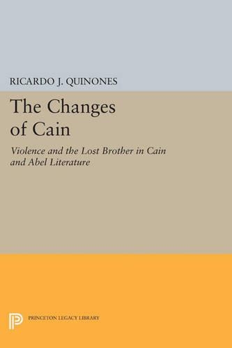 Бумажная книга «The Changes of Cain: Violence and the Lost Brother in Cain and Abel Literature», автор Рикардо Х. Кинонес - фото №1
