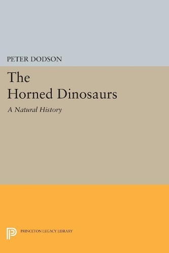 Бумажная книга «The Horned Dinosaurs: A Natural History», автор Питер Додсон - фото №1
