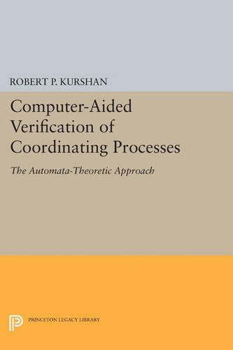 [object Object] «Computer-Aided Verification of Coordinating Processes: The Automata-Theoretic Approach», автор Роберт П. Куршан - фото №1