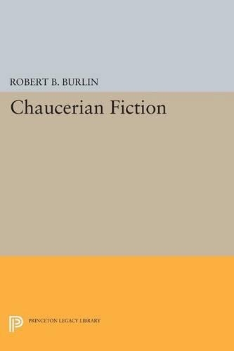 Бумажная книга «Chaucerian Fiction», автор Роберт Б. Бурлин - фото №1