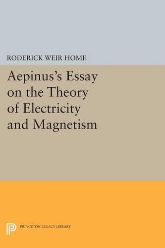 Бумажная книга «Aepinus's Essay on the Theory of Electricity and Magnetism», автор Родерик Вейр Хоум - фото №1