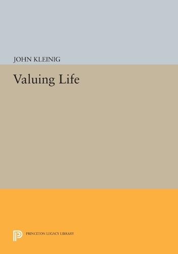 Паперова книга «Valuing Life», автор Джон Клейніг - фото №1