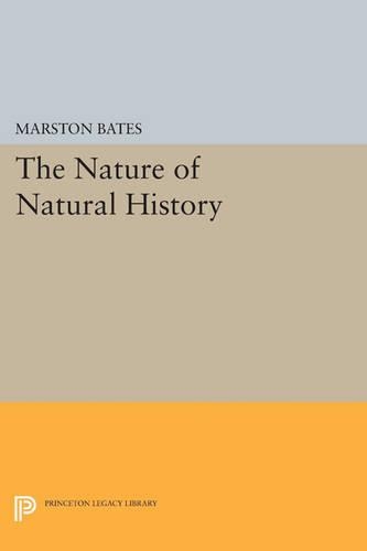 Бумажная книга «The Nature of Natural History», автор Марстон Бейтс - фото №1