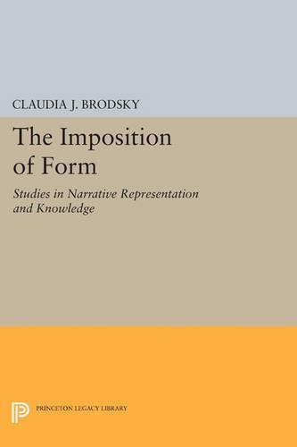 Паперова книга «The Imposition of Form: Studies in Narrative Representation and Knowledge», автор Клаудія Дж. Бродскі - фото №1