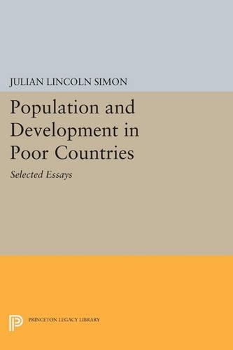Бумажная книга «Population and Development in Poor Countries: Selected Essays», автор Джулиан Линкольн Саймон - фото №1