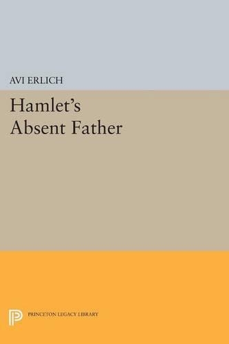 Бумажная книга «Hamlet's Absent Father», автор Ави Эрлих - фото №1