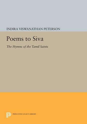 Паперова книга «Poems to Siva: The Hymns of the Tamil Saints», автор Індіра Вішванатан Петерсон - фото №1
