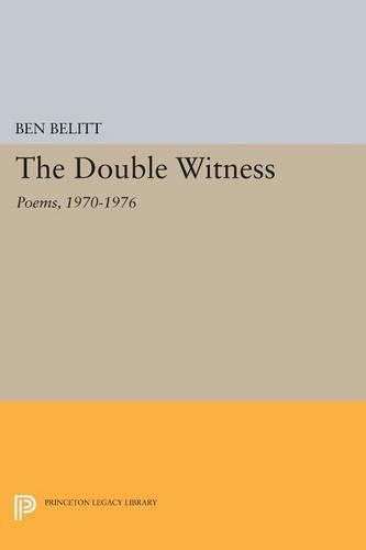 Бумажная книга «The Double Witness: Poems: 1970-1976», автор Бен Белитт - фото №1