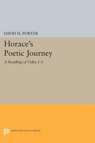 Бумажная книга «Horace's Poetic Journey: A Reading of Odes 1-3», автор Дэвид Х. Портер - фото №1