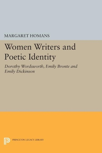 Паперова книга «Women Writers and Poetic Identity: Dorothy Wordsworth, Emily Bronte and Emily Dickinson», автор Маргарет Гоманс - фото №1