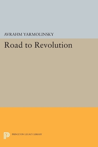 Паперова книга «Road to Revolution», автор Авраам Ярмолінський - фото №1