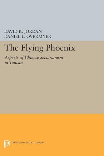 Бумажная книга «The Flying Phoenix: Aspects of Chinese Sectarianism in Taiwan», авторов Дэниел Л. Овермайер, Дэвид К. Джордан - фото №1