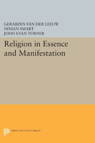 Бумажная книга «Religion in Essence and Manifestation», автор Герардус Ван дер Леув - фото №1