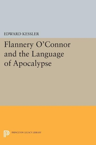 Бумажная книга «Flannery O'Connor and the Language of Apocalypse», автор Эдвард Кесслер - фото №1