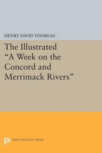 Бумажная книга «The Illustrated A Week on the Concord and Merrimack Rivers», автор Генри Дэвид Торо - фото №1