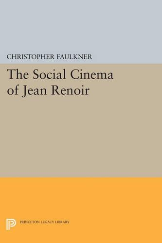 Бумажная книга «The Social Cinema of Jean Renoir», автор Кристофер Фолкнер - фото №1