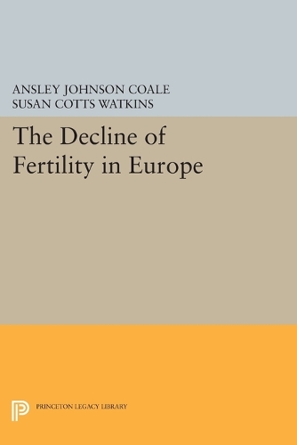 Паперова книга «The Decline of Fertility in Europe», автор Енслі Джонсон Коул - фото №1
