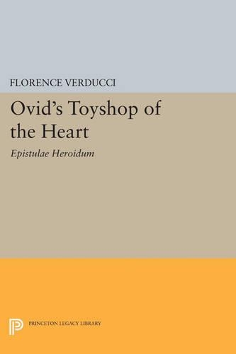Бумажная книга «Ovid's Toyshop of the Heart: Epistulae Heroidum», автор Флоренция Вердуччи - фото №1
