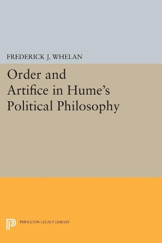 Бумажная книга «Order and Artifice in Hume's Political Philosophy», автор Фредерик Дж. Уилан - фото №1