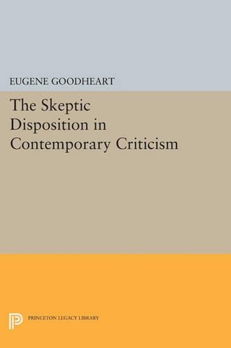 Бумажная книга «The Skeptic Disposition In Contemporary Criticism», автор Юджин Гудхарт - фото №1