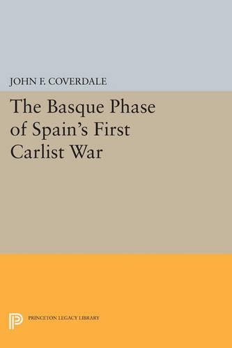 Бумажная книга «The Basque Phase of Spain's First Carlist War», автор Джон Ф. Ковердейл - фото №1