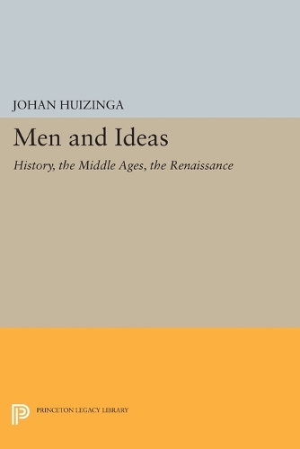 Бумажная книга «Men and Ideas: History, the Middle Ages, the Renaissance», автор Йохан Хуизинга - фото №1