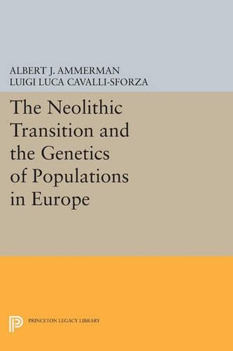 Бумажная книга «The Neolithic Transition and the Genetics of Populations in Europe», авторов Альберт Дж. Аммерман, Л. Л. Кавалли-Сфорца - фото №1