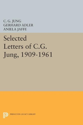 Паперова книга «Selected Letters of C.G. Jung, 1909-1961», автор Карл Густав Юнг - фото №1