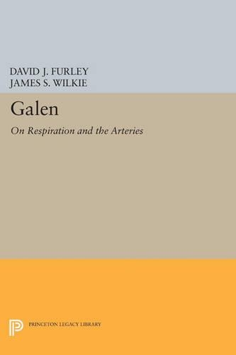 Бумажная книга «Galen: On Respiration and the Arteries», авторов Дэвид Дж. Фёрли, Джеймс С. Уилки - фото №1