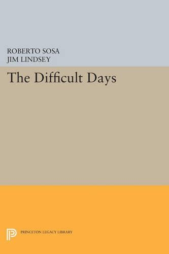 Бумажная книга «The Difficult Days», автор Роберто Соса - фото №1
