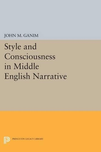 Бумажная книга «Style and Consciousness in Middle English Narrative», автор Джон М. Ганим - фото №1