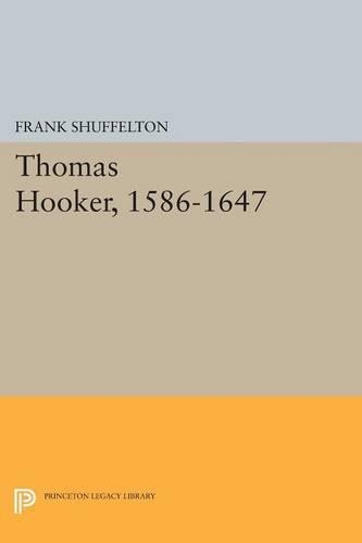 Бумажная книга «Thomas Hooker, 1586-1647», автор Фрэнк Шаффелтон - фото №1
