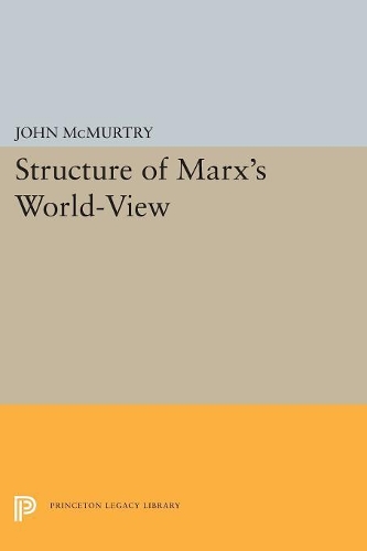 Бумажная книга «Structure of Marx's World-View», автор Джон Макмертри - фото №1