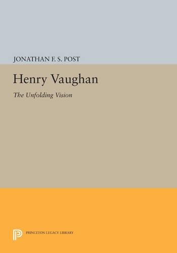 Паперова книга «Henry Vaughan: The Unfolding Vision», автор Джонатан Ф. С. Пост - фото №1