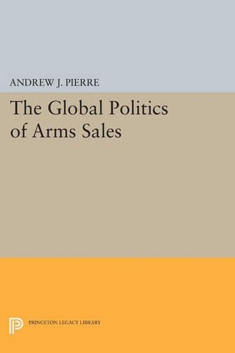 Бумажная книга «The Global Politics of Arms Sales», автор Эндрю Дж. Пьер - фото №1