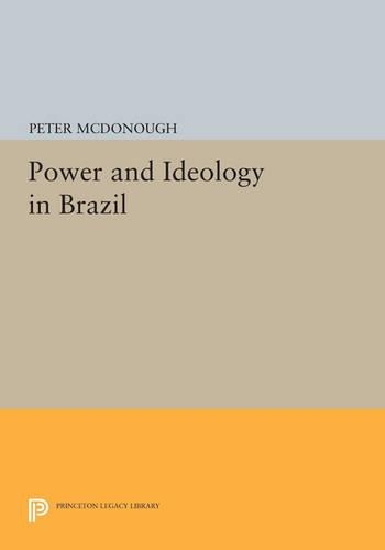 Паперова книга «Power and Ideology in Brazil», автор Пітер МакДонаф - фото №1