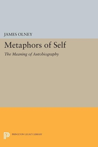 Бумажная книга «Metaphors of Self: The Meaning of Autobiography», автор Джеймс Олни - фото №1