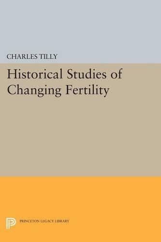 Паперова книга «Historical Studies of Changing Fertility», автор Чарльз Тіллі - фото №1