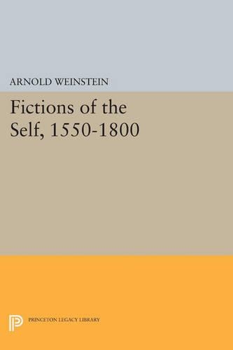 Бумажная книга «Fictions of the Self, 1550-1800», автор Арнольд Вайнштейн - фото №1