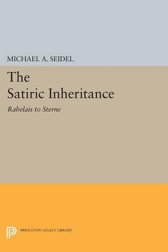 Бумажная книга «Satiric Inheritance: Rabelais to Sterne», автор Майкл А. Зайдель - фото №1