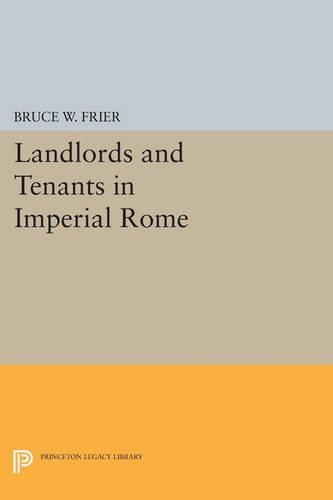 Бумажная книга «Landlords and Tenants in Imperial Rome», автор Брюс В. Фриер - фото №1