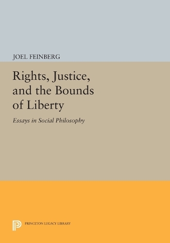 Бумажная книга «Rights, Justice, and the Bounds of Liberty: Essays in Social Philosophy», автор Джоэл Файнберг - фото №1