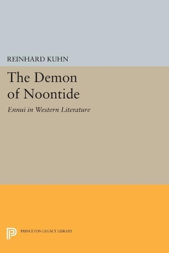 Бумажная книга «The Demon of Noontide: Ennui in Western Literature», автор Райнхард Клиффорд Кун - фото №1