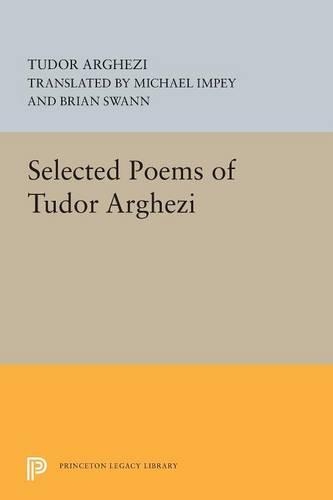 Бумажная книга «Selected Poems of Tudor Arghezi», автор Тудор Аргези - фото №1